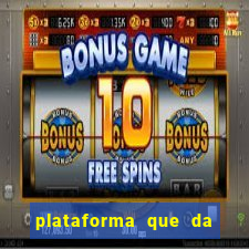 plataforma que da 30 reais para jogar