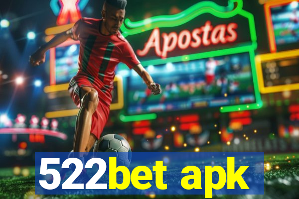 522bet apk