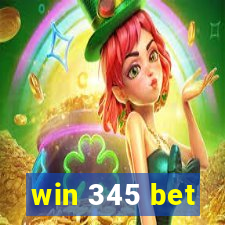 win 345 bet