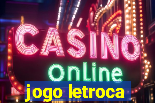 jogo letroca