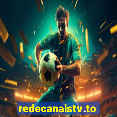 redecanaistv.to