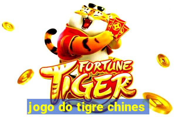 jogo do tigre chines