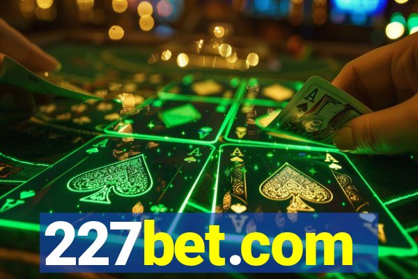 227bet.com