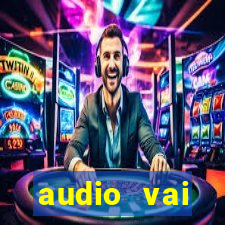 audio vai corinthians com fogos jogo aberto