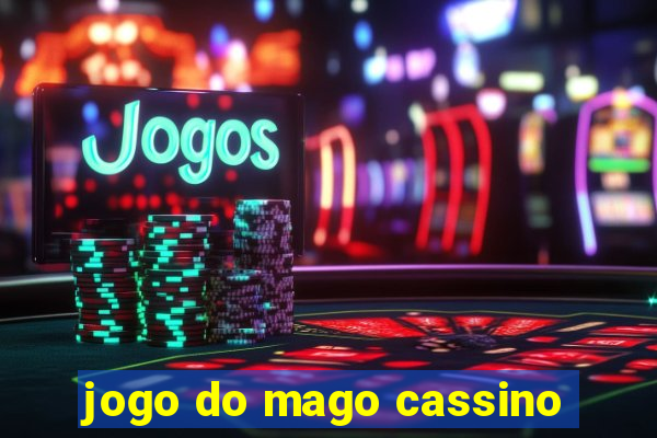 jogo do mago cassino