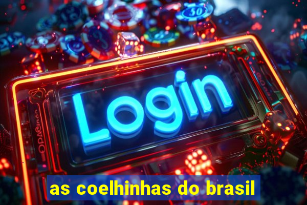 as coelhinhas do brasil