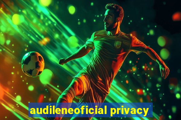 audileneoficial privacy