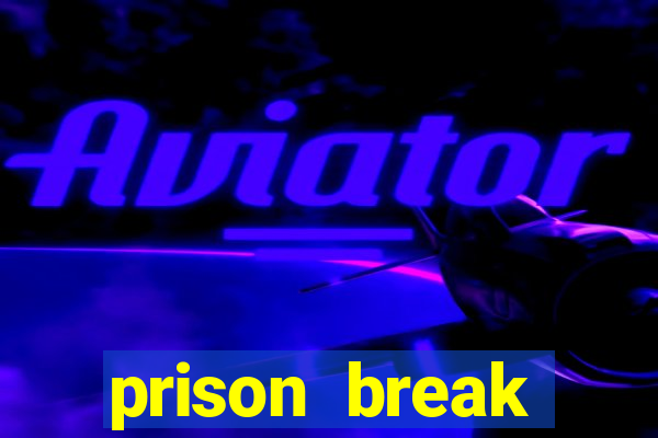 prison break completo online