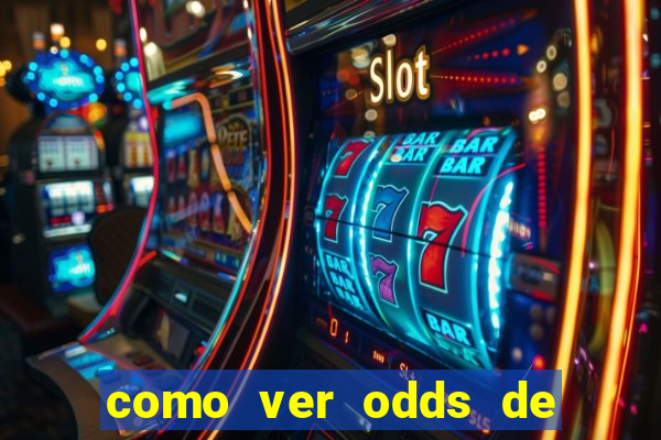 como ver odds de jogos passados