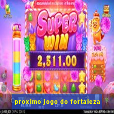 proximo jogo do fortaleza