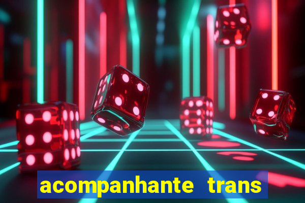 acompanhante trans santos sp