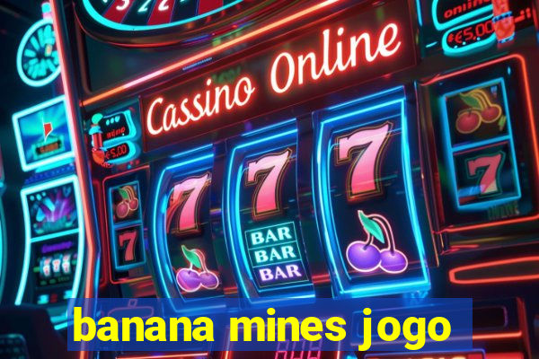 banana mines jogo