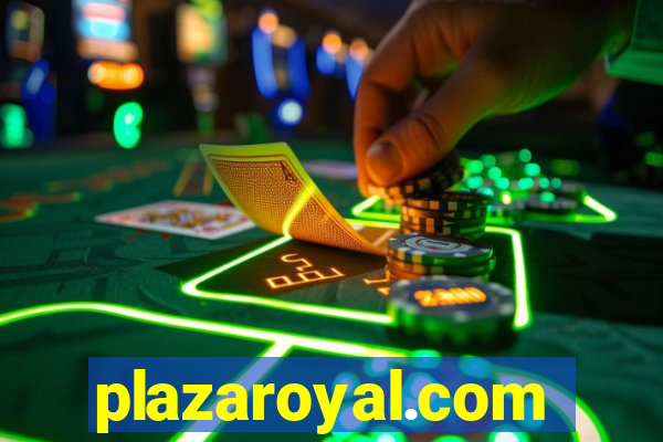 plazaroyal.com