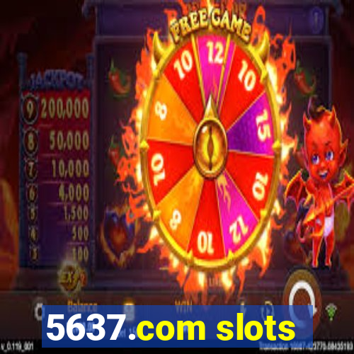 5637.com slots