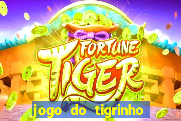 jogo do tigrinho deposito minimo 1 real