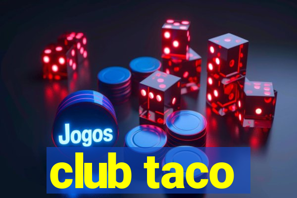 club taco