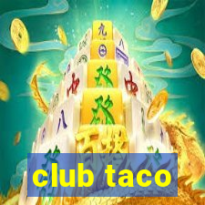 club taco