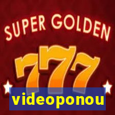 videoponou