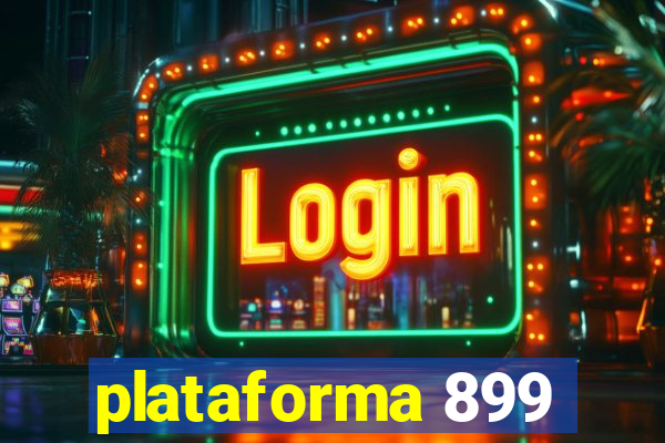 plataforma 899