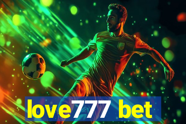 love777 bet