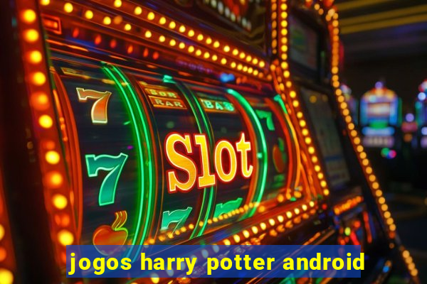 jogos harry potter android