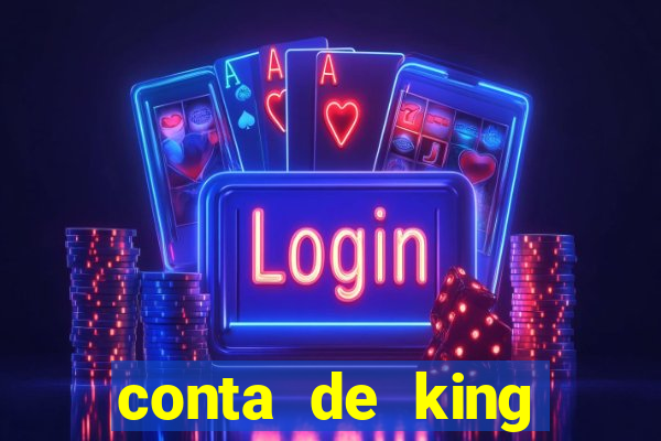 conta de king legacy gratis