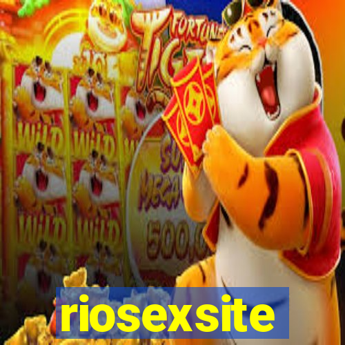 riosexsite