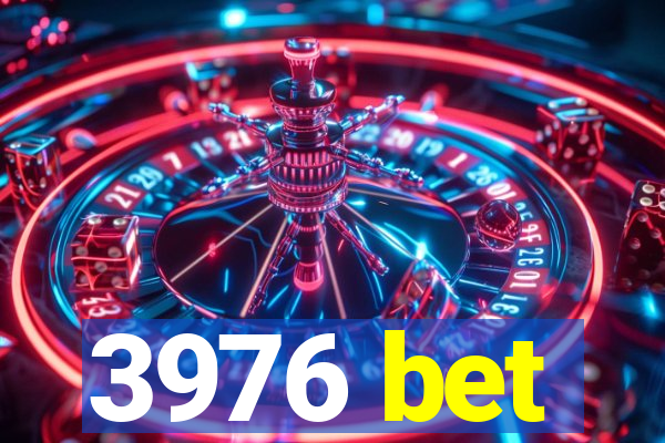 3976 bet