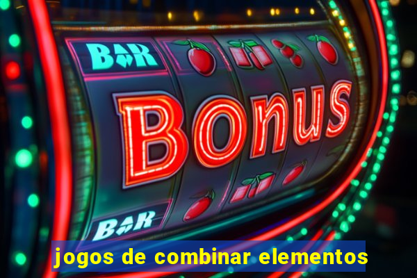 jogos de combinar elementos