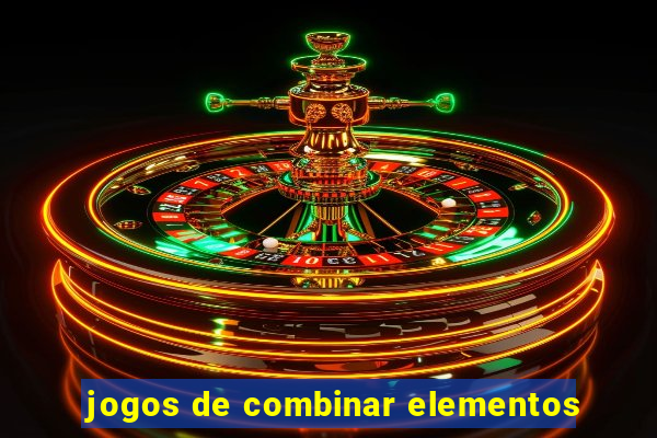 jogos de combinar elementos