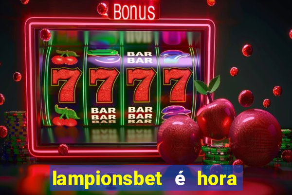 lampionsbet é hora do jogo