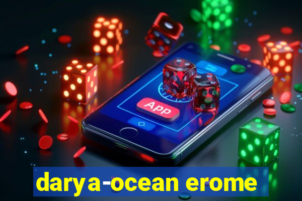 darya-ocean erome