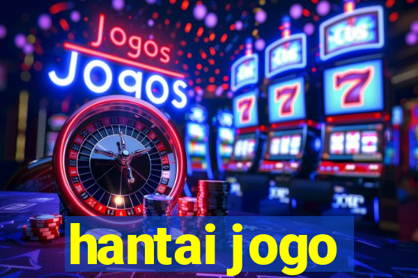 hantai jogo