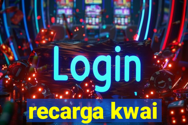 recarga kwai