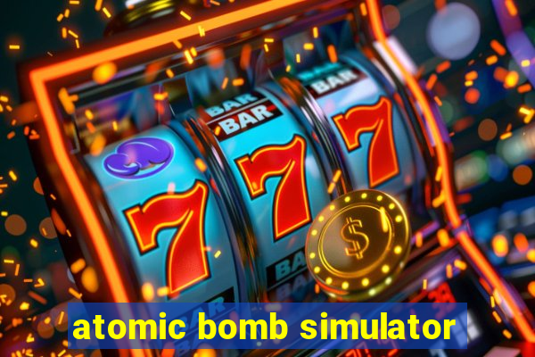 atomic bomb simulator