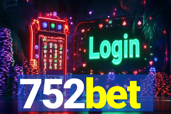 752bet