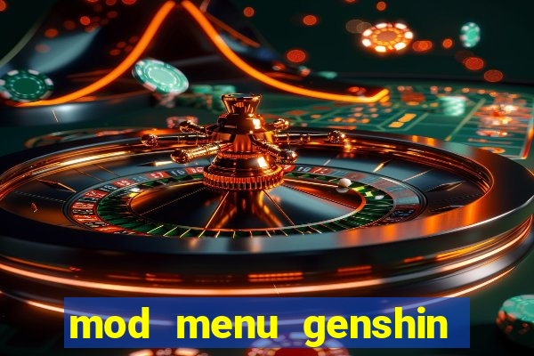 mod menu genshin impact pc