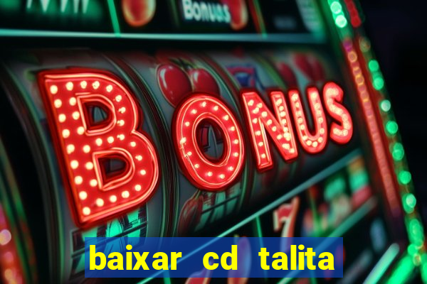 baixar cd talita santos vida vazia