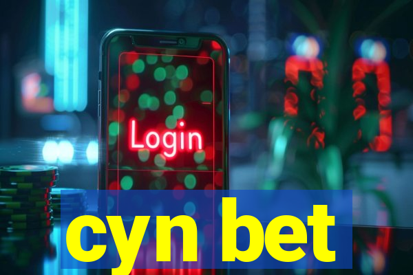 cyn bet