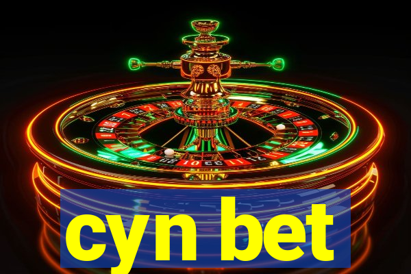 cyn bet