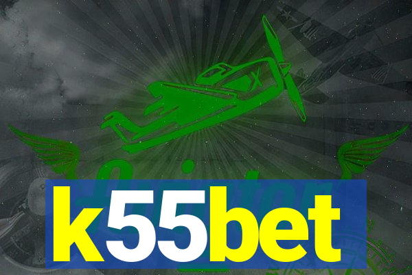 k55bet