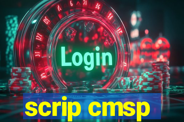 scrip cmsp