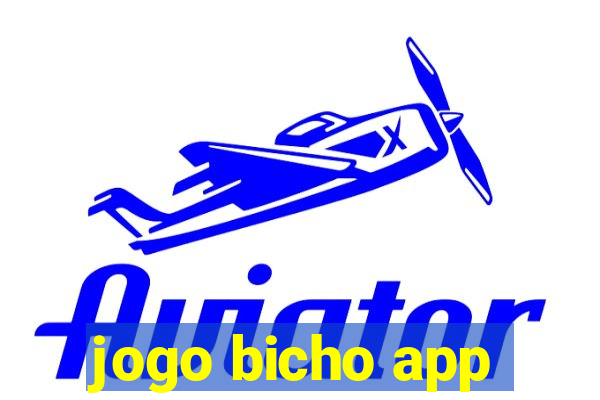 jogo bicho app