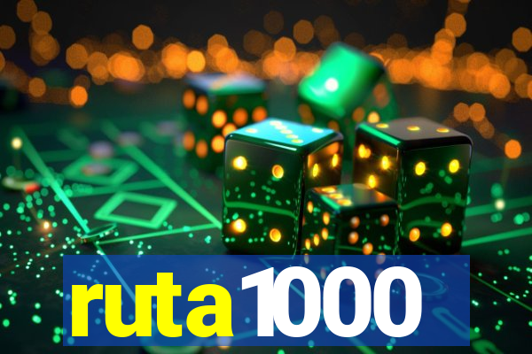 ruta1000