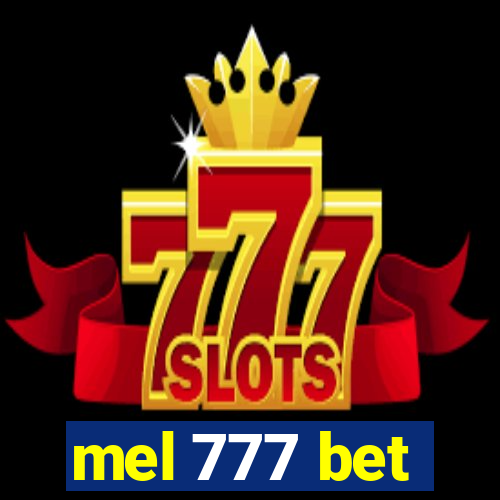 mel 777 bet