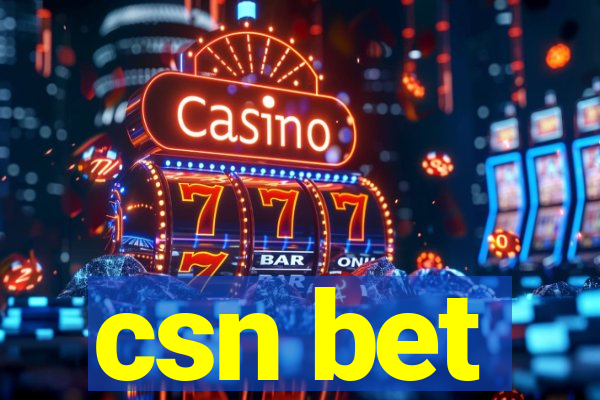 csn bet