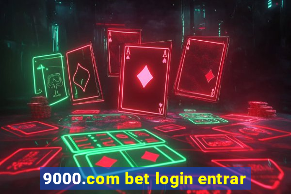 9000.com bet login entrar