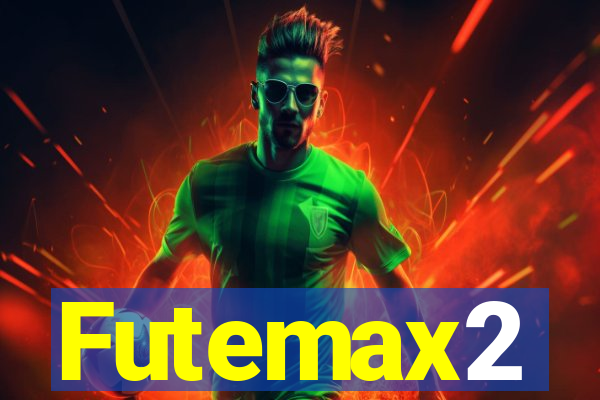 Futemax2