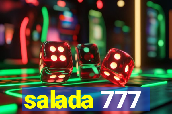 salada 777