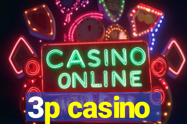 3p casino